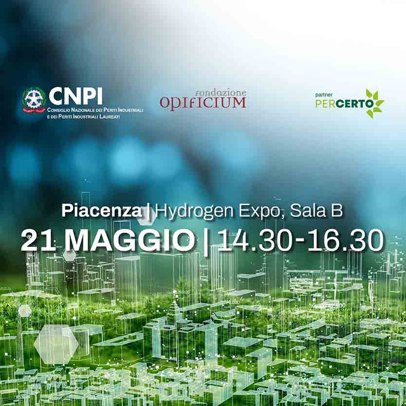 Convegno “I benefici delle CER per la produzione di idrogeno in ottica di decarbonizzazione e mobilità sostenibile” 21 maggio 2025 | CNPI, Fondazione CNPI