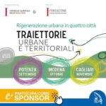 Convegni itineranti "TRAIETTORIE URBANE E TERRITORIALI - Rigenerazione urbana in quattro città" 4 appuntamenti 2025 | CNI e Fondazione CNI