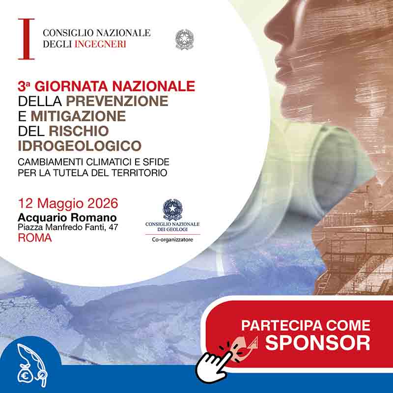 Sponsorizza la &ldquo;3a GIORNATA NAZIONALE DELLA PREVENZIONE E MITIGAZIONE DEL RISCHIO IDROGEOLOGICO&rdquo; | CNI e CNG