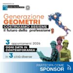 Sponsorizza &ldquo;GENERAZIONE GEOMETRI - Costruiamo assieme il futuro della professione&rdquo; 3 appuntamenti 2026 | CNGeometri