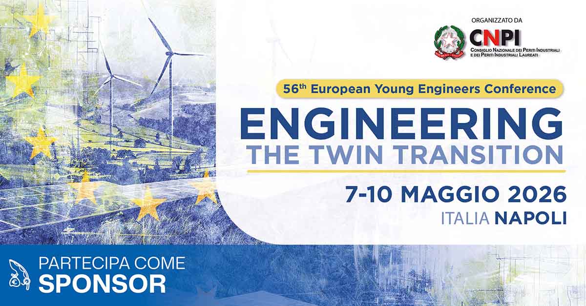 Sponsorizza &ldquo;ENGINEERING THE TWIN TRANSITION" 7-10 Maggio 2026 - Napoli | CNPI