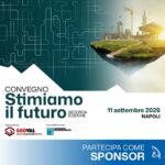Sponsorizza &ldquo;Stimiamo il futuro&rdquo; 2a ed. 11 settembre Napoli | GeoVal Esperti e CNGeometri
