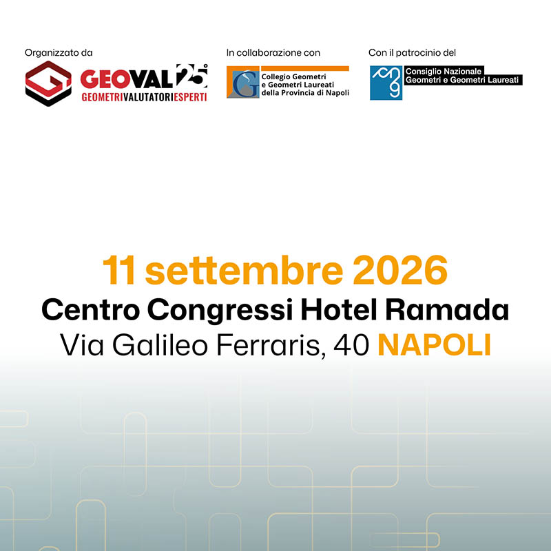 Sponsorizza “Stimiamo il futuro” 2a ed. 11 settembre Napoli | GeoVal Esperti e CNGeometri